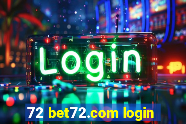 72 bet72.com login
